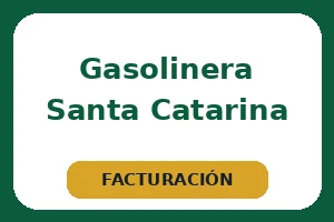 Facturación de Gasolinera Santa Catarina