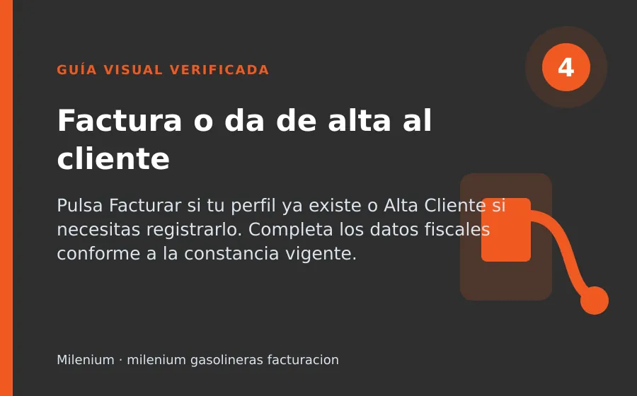 Paso 4 de Milenium: Factura o da de alta al cliente milenium gasolineras facturacion: Factura o da de alta al cliente