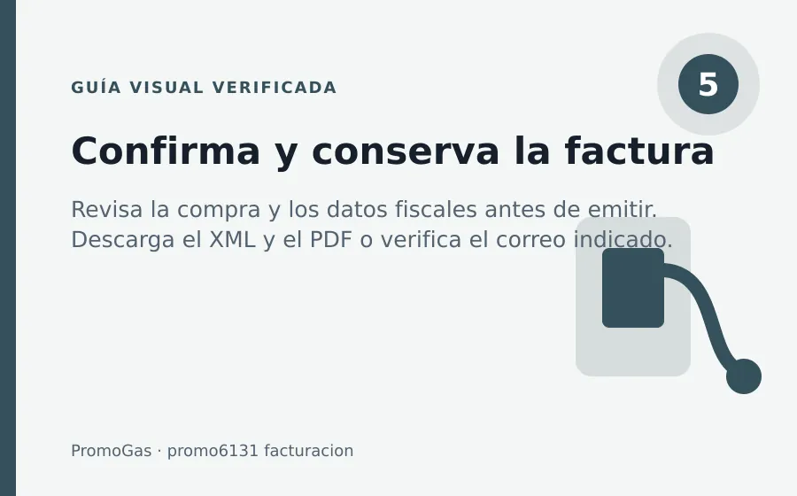 Paso 5 de PromoGas: Confirma y conserva la factura promo6131 facturacion: Confirma y conserva la factura