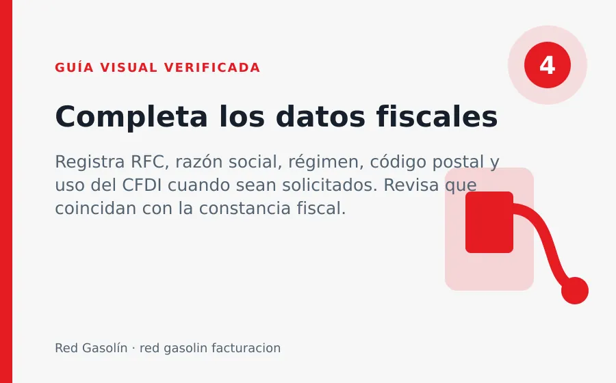 Paso 4 de Red Gasolín: Completa los datos fiscales red gasolin facturacion: Completa los datos fiscales