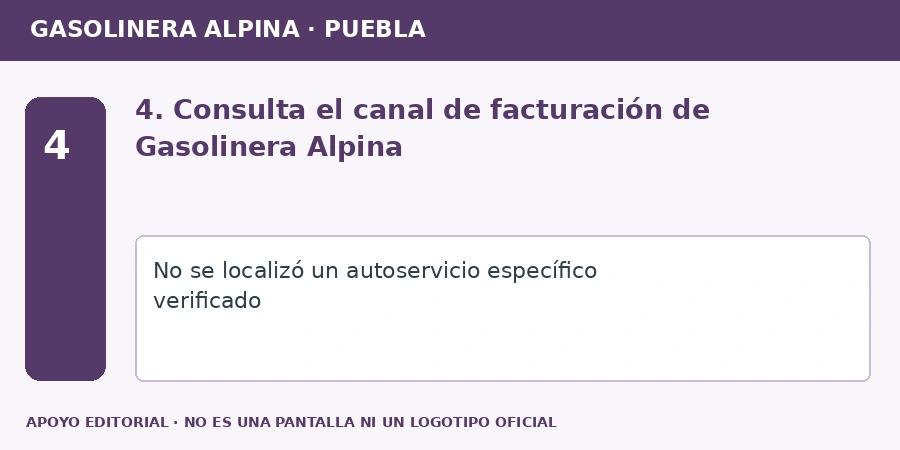 4. Consulta el canal de facturación de Gasolinera Alpina Apoyo editorial: 4. Consulta el canal de facturación de Gasolinera Alpina